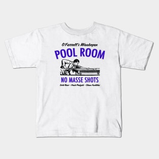 O'Farrell's Waukegan Pool Room Kids T-Shirt